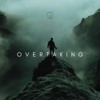 Overtaking lyrics | Boomplay Music