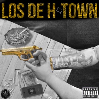 Los De H-Town lyrics | Boomplay Music