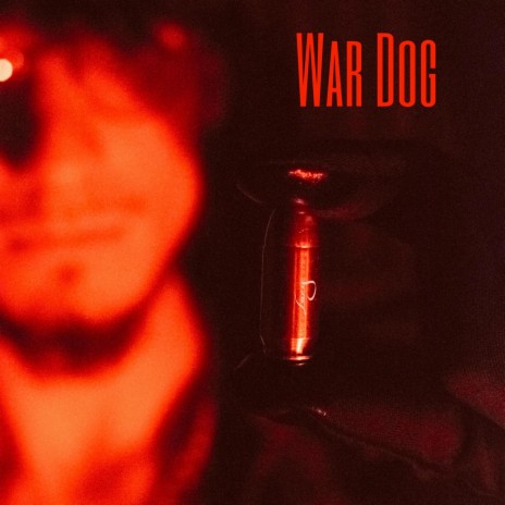 WAR DOG | Boomplay Music