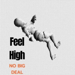 Feel High