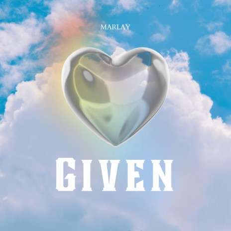 Given | Boomplay Music