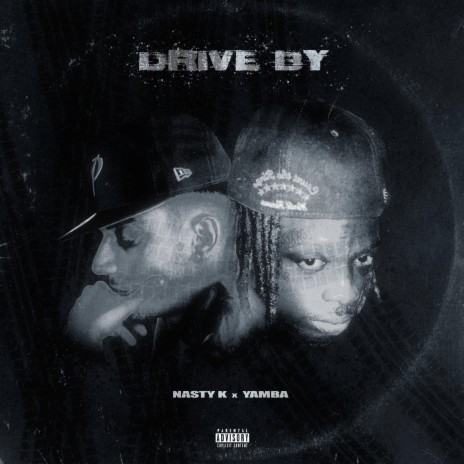 DRIVE BY ft. Yamba | Boomplay Music