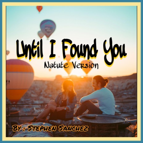 Until I Found You (Nature Visit) | Boomplay Music