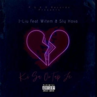 Ki Sa Ou Tap Fe? (feat. Witem & Sly Hova)