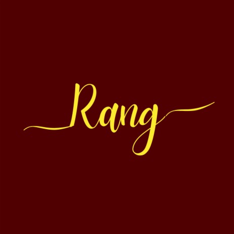 Rang | Boomplay Music