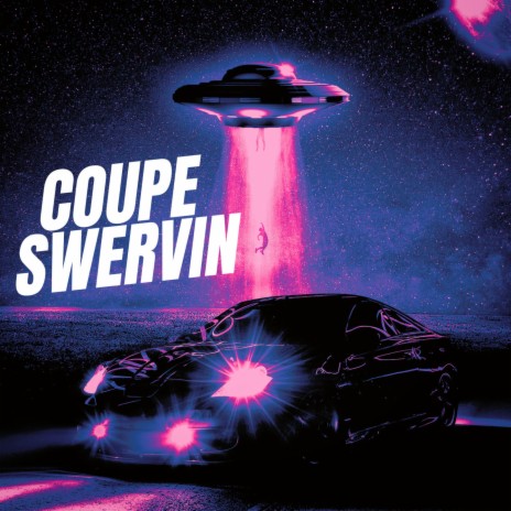 Coupe Swervin ft. Beats By Dank | Boomplay Music