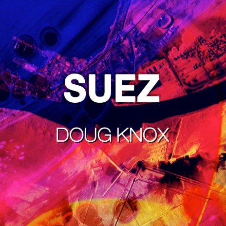 Suez | Boomplay Music