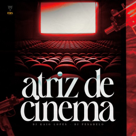 Atriz de Cinema ft. Dj Pesadelo | Boomplay Music