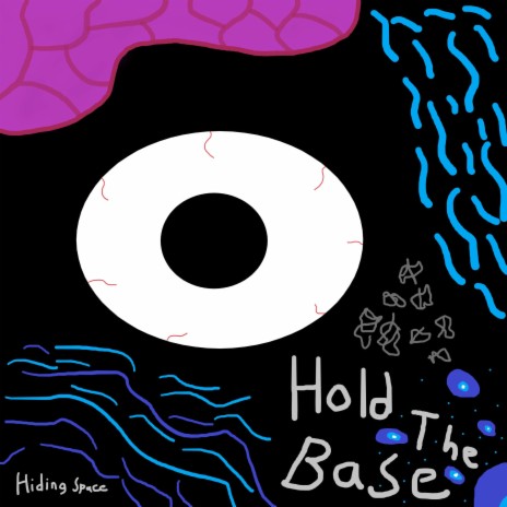 Hold The Base | Boomplay Music
