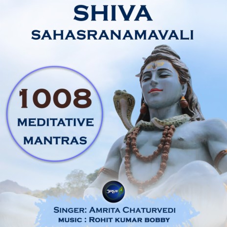 Shiv Sahasranamavali 1008 Meditative Mantras | Boomplay Music