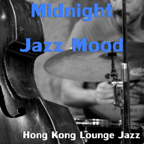 Best Jazz in Hong Kong | Boomplay Music