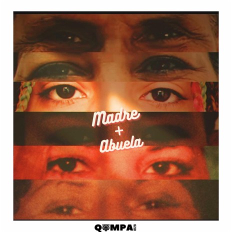 Madre+Abuela | Boomplay Music