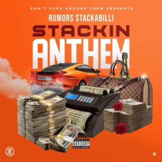 Stackin Anthem