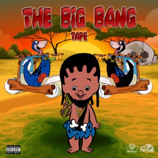 The Big Bang Tape