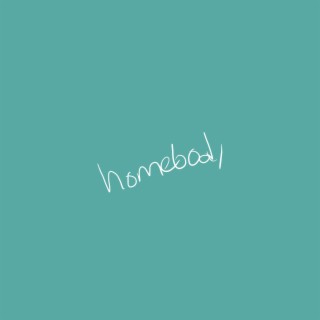 homebody lyrics | Boomplay Music