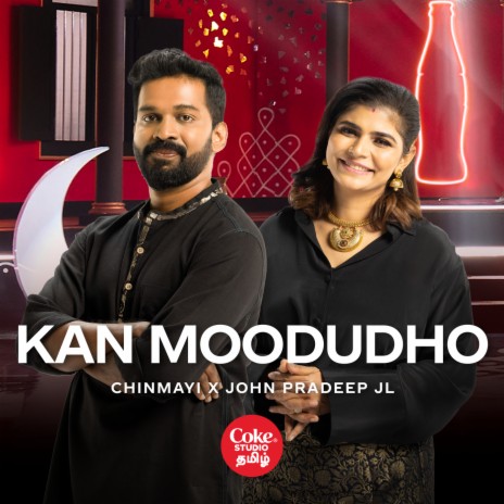 Kan Moodudho ft. John Pradeep JL & Tharun Sekar | Boomplay Music