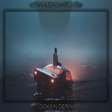 Gözlerinde Gördüm | Boomplay Music