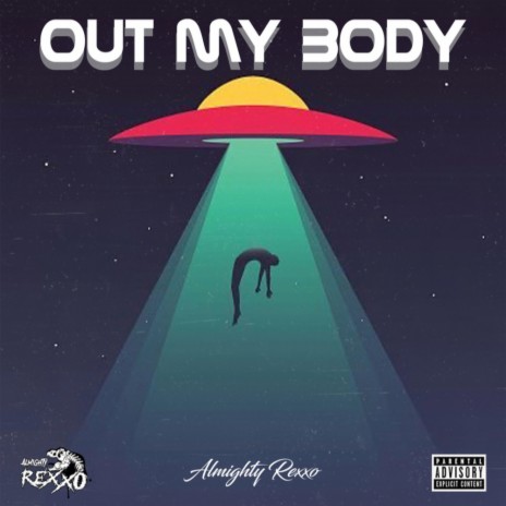 Out My Body | Boomplay Music