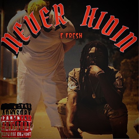 Never Hidin | Boomplay Music