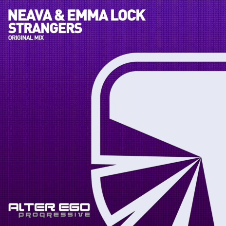 Strangers (Original Mix) ft. Emma Lock