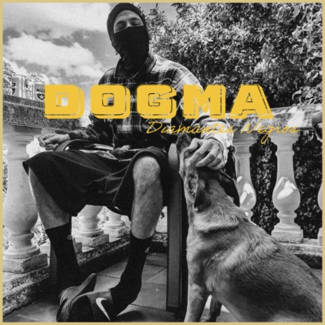 DOGMA | Boomplay Music