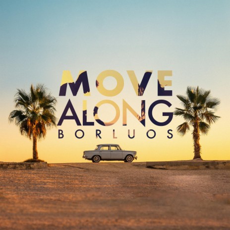 Move Along (feat. Brittney Bouchard) | Boomplay Music