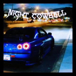 Night Cowbell