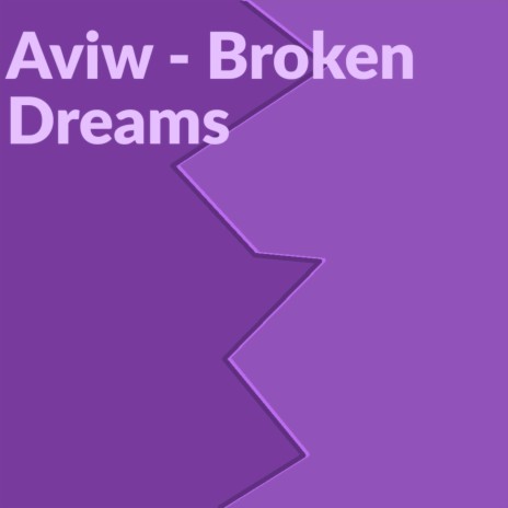Broken Dreams (Extended Mix)