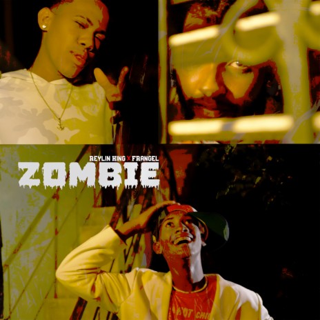 Zombie ft. Frangel | Boomplay Music