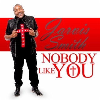 Nobody like you