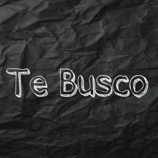 Te Busco