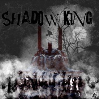 Shadow King