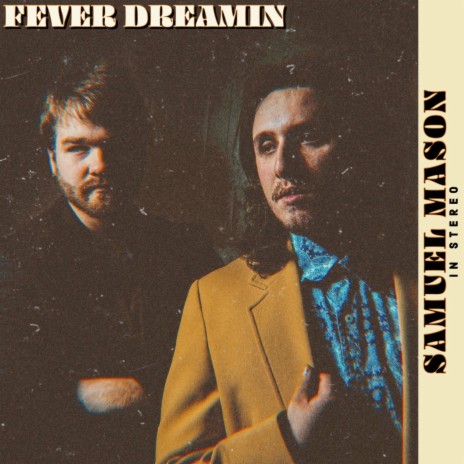 Fever Dreamin' | Boomplay Music