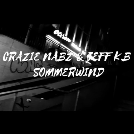 Sommerwind ft. Jeff K.B