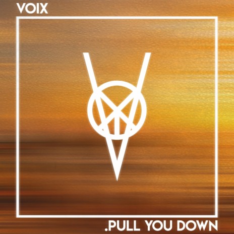 Pull You Down | Boomplay Music