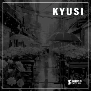 KYUSI (LoFi) lyrics | Boomplay Music