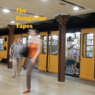 The Hungarian Tapes