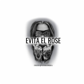 evita el rose