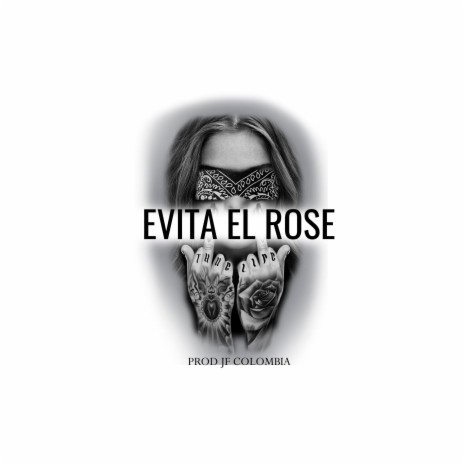 evita el rose | Boomplay Music