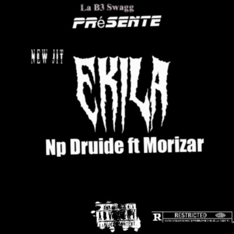 NP Druide ft Morizar & Ekila | Boomplay Music