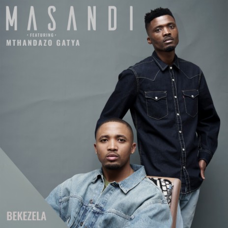 Bekezela (feat. Mthandazo Gatya) | Boomplay Music