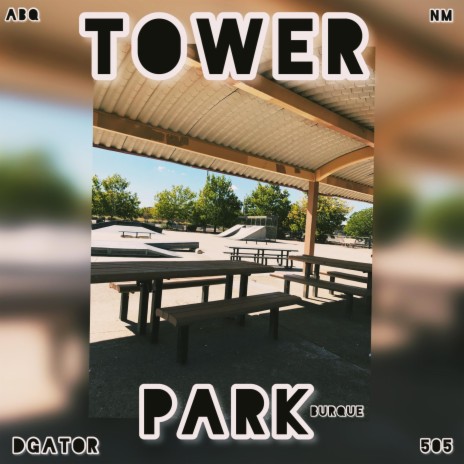 TOWER PARK