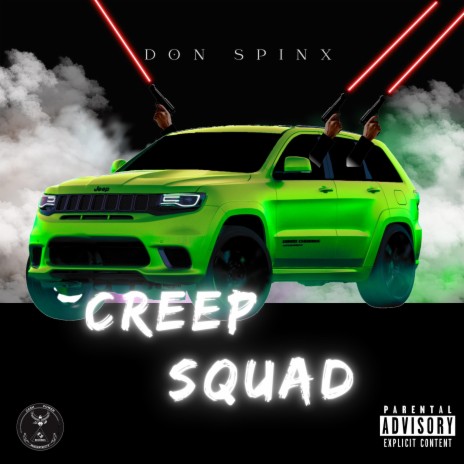 Creep Squad | Boomplay Music