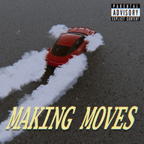 MAKING MOVES ft. Henry Seth