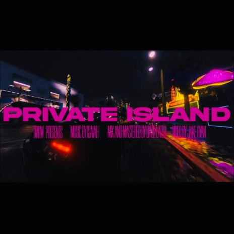 Private Island | Boomplay Music