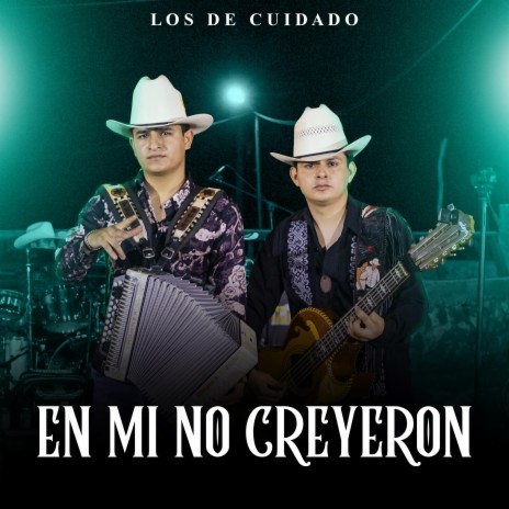 En Mi No Creyeron | Boomplay Music