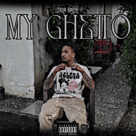 My Ghetto | Boomplay Music