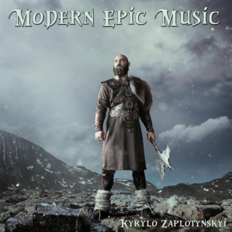 Modern Epic Music | Boomplay Music