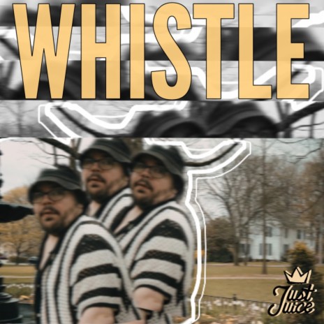 WHISTLE | Boomplay Music