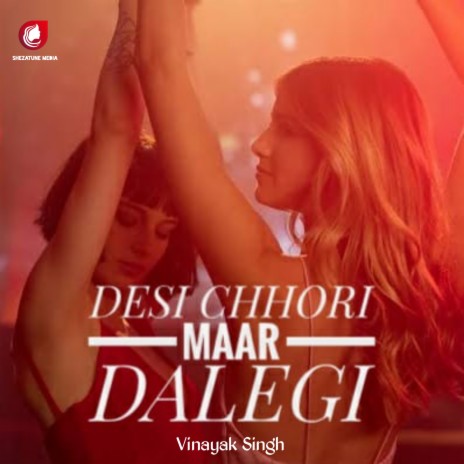 Desi Chhori Maar Dalegi | Boomplay Music